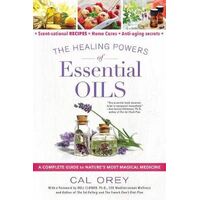 Healing Powers Of Essential Oils