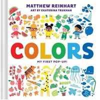 Colors: My First Pop-Up! (A Pop Magic Book)