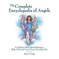 Complete Encyclopedia of Angels