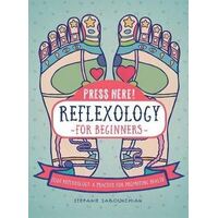 Reflexology for Beginners (Press Here!) (OOP)