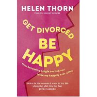 Get Divorced  Be Happy