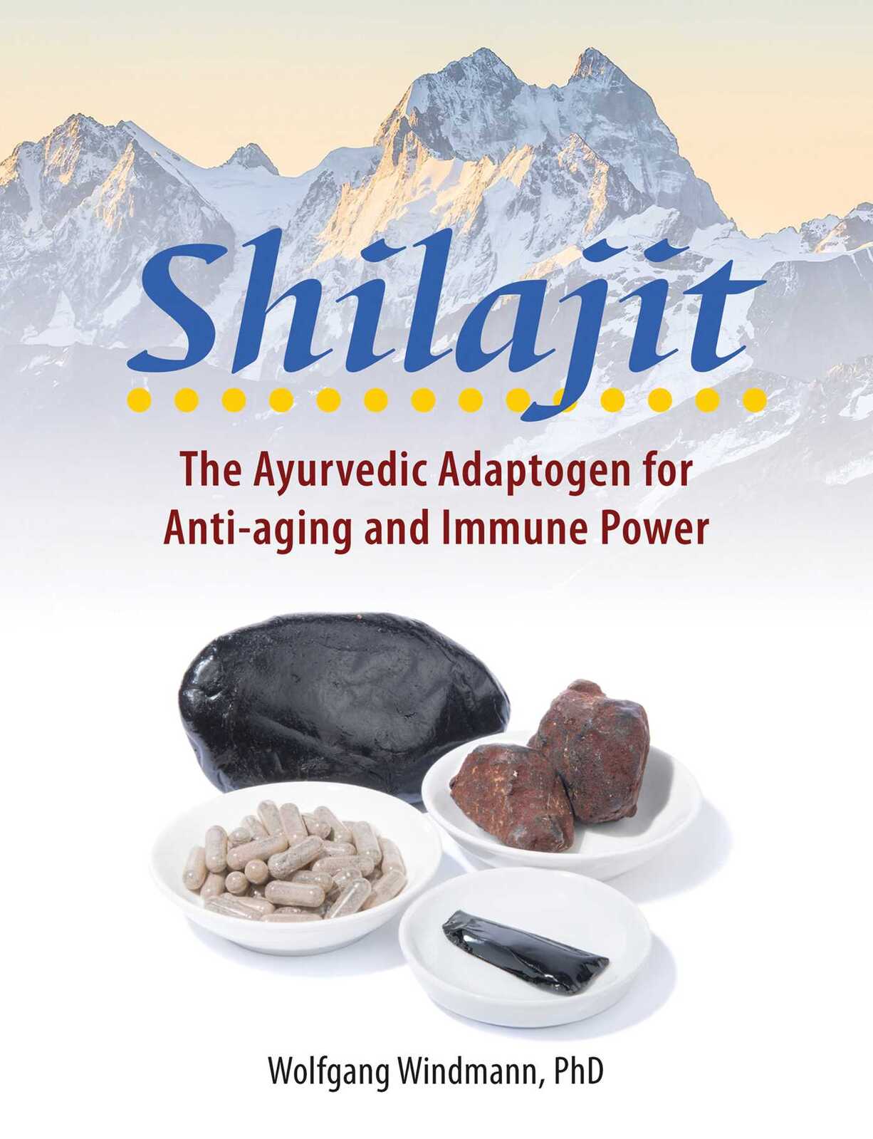 Shilajit The Ayurvedic Adaptogen for Antiaging and Immune Power