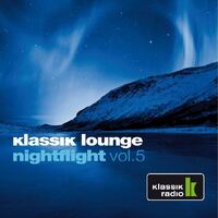 CD: Klassik Lounge Nighflight vol. 5