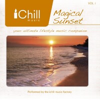 CD: IChill Magical Sunset Vol 1