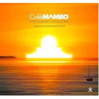 CD: Cafe Mambo - The Sunset Sessions