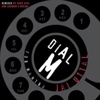 CD: Dial M for Mantra (1 CD)