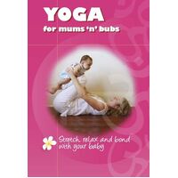 DVD: Yoga For Mums 'N' Bubs