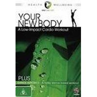 DVD: Your New Body: Low Impact Cardio Workout