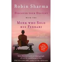 Discover Your Destiny: With The Monk Who Sold His Ferrari