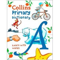 Collins Primary Dictionary: llustrated Learning Support for Age 7+