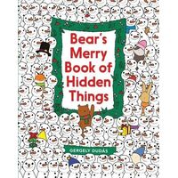 Bear's Merry Book Of Hidden Things: Christmas Seek-and-Find