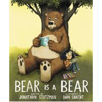 Bear Is a Bear