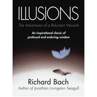 Illusions: The Adventures of a Reluctant Messiah