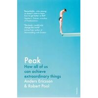 Peak: How all of us can achieve extraordinary things