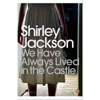 We Have Always Lived in the Castle