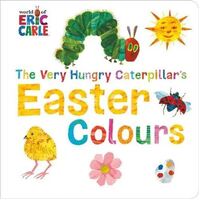 Very Hungry Caterpillar's Easter Colours