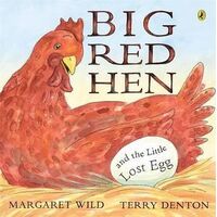 Big Red Hen and the Little Lost Egg