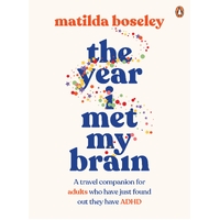 The Year I Met My Brain