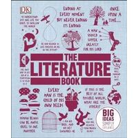 Literature Book, The: Big Ideas Simply Explained