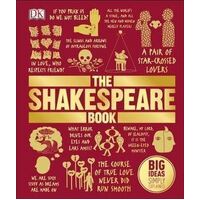 Shakespeare Book, The: Big Ideas Simply Explained