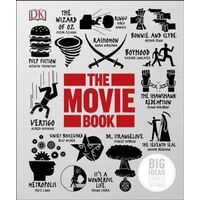 Movie Book, The: Big Ideas Simply Explained