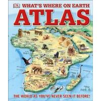 What's Where on Earth Atlas: The World as You've Never Seen It Before!