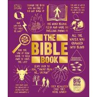 Bible Book, The: Big Ideas Simply Explained