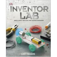 Inventor Lab: Awesome Builds for Smart Makers