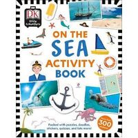 Little Travellers On the Sea: Packed with puzzles, doodles, stickers, quizzes, and lots more
