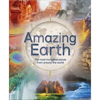 Amazing Earth: The Most Incredible Places From Around The World