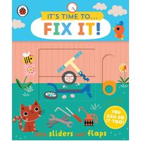 It's Time to... Fix It!: You can do it too, with sliders and flaps