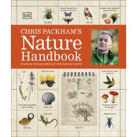 Chris Packham's Nature Handbook: Explore the Wonders of the Natural World
