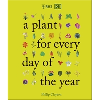 RHS A Plant for Every Day of the Year