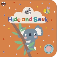 Baby Touch: Hide and Seek: A touch-and-feel playbook