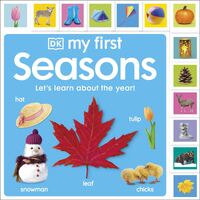 My First Seasons: Let's Learn About the Year!
