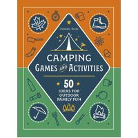 Camping Challenges: 50 Ideas for Outdoor Family Fun
