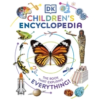 DK Children's Encyclopedia: The Book That Explains Everything