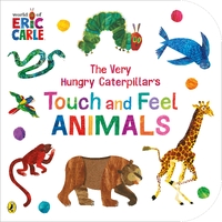 Very Hungry Caterpillar's Touch and Feel Animals, The