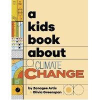 Kids Book About Climate Change, A