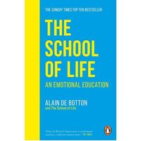 School of Life, The: An Emotional Education