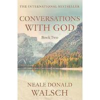 Conversations with God - Book 2: An uncommon dialogue