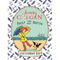 Polly and the Puffin: The Stormy Day: Book 2