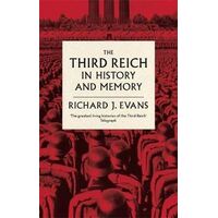 Third Reich in History and Memory, The