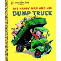 Happy Man and His Dump Truck