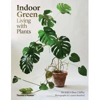 Indoor Green: Living with Plants