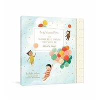 Wonderful Things You Will Be Growth Chart, The: Includes Stickers for Marking Growth Milestones