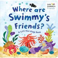 Where Are Swimmy's Friends?: A Lift-the-Flap Book 