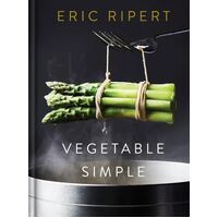 Vegetable Simple: A Cookbook: A Cookbook