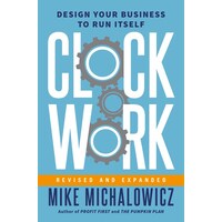Clockwork  Revised And Expanded