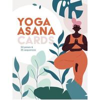 Yoga Asana Cards: 50 poses & 25 sequences